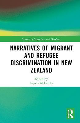Narratives of Migrant and Refugee Discrimination in New Zealand - cover