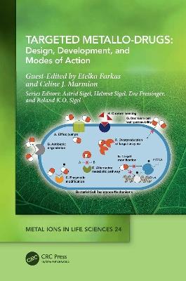 Targeted Metallo-Drugs: Design, Development, and Modes of Action - cover