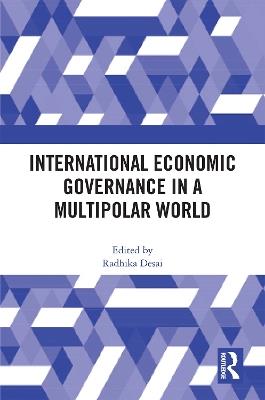 International Economic Governance in a Multipolar World - cover