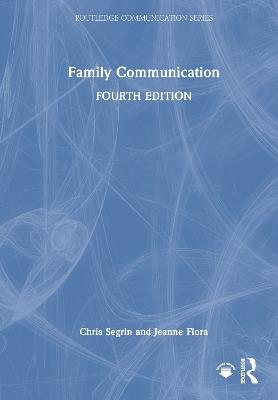 Family Communication - Chris Segrin,Jeanne Flora - cover