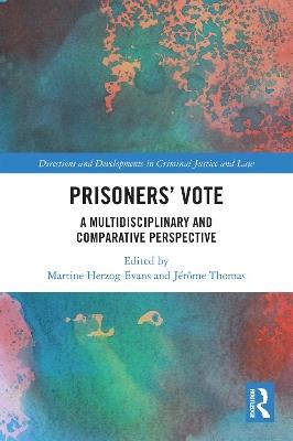 Prisoners' Vote: A Multidisciplinary and Comparative Perspective - cover