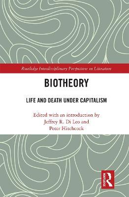 Biotheory: Life and Death under Capitalism - cover