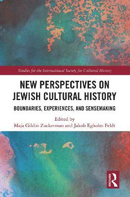 New Perspectives on Jewish Cultural History: Boundaries, Experiences, and Sensemaking - cover