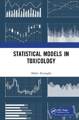 Statistical Models in Toxicology - Mehdi Razzaghi - cover