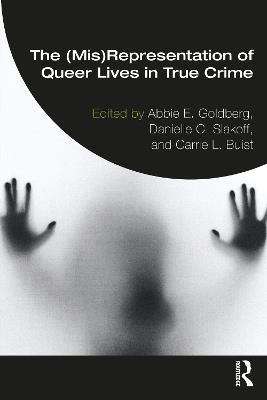 The (Mis)Representation of Queer Lives in True Crime - cover