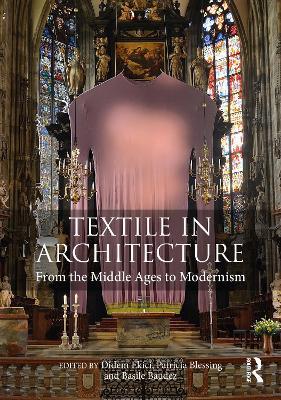 Textile in Architecture: From the Middle Ages to Modernism - cover