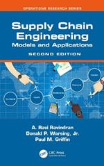 Supply Chain Engineering: Models and Applications