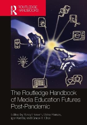 The Routledge Handbook of Media Education Futures Post-Pandemic - cover
