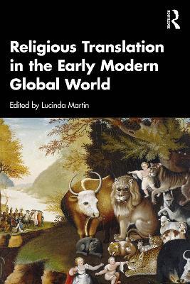 Religious Translation in the Early Modern Global World - cover