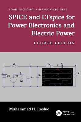 SPICE and LTspice for Power Electronics and Electric Power - Muhammad H. Rashid - cover