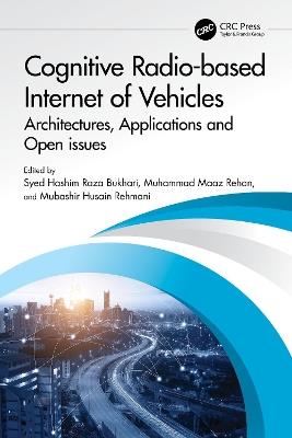 Cognitive Radio-based Internet of Vehicles: Architectures, Applications and Open issues - cover