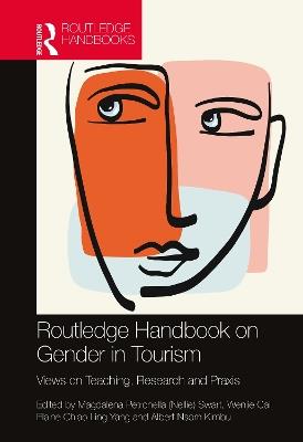 Routledge Handbook on Gender in Tourism: Views on Teaching, Research and Praxis - cover
