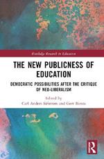 The New Publicness of Education: Democratic Possibilities After the Critique of Neo-Liberalism