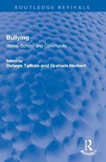 Bullying: Home, School and Community