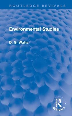 Environmental Studies - D. G. Watts - cover