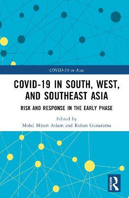 COVID-19 in South, West, and Southeast Asia: Risk and Response in the Early Phase - cover