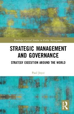 Strategic Management and Governance: Strategy Execution Around the World - Paul Joyce - cover