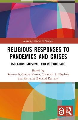Religious Responses to Pandemics and Crises: Isolation, Survival, and #Covidchaos - cover