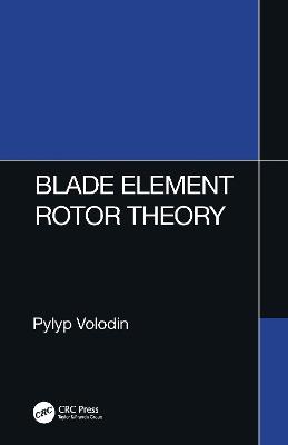 Blade Element Rotor Theory - Pylyp Volodin - cover