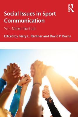 Social Issues in Sport Communication: You Make the Call - cover