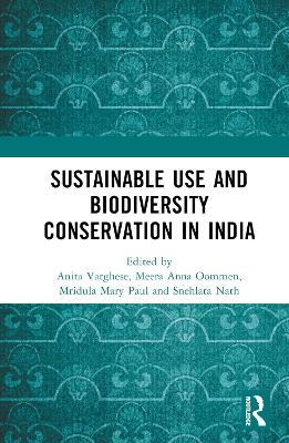 Conservation through Sustainable Use: Lessons from India - cover