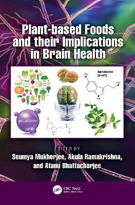 Plant-based Foods and their Implications in Brain Health - cover
