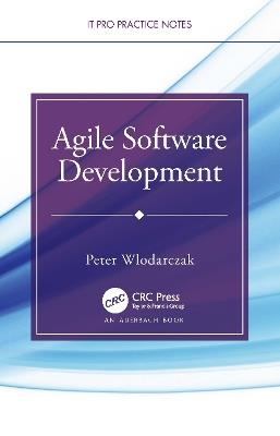 Agile Software Development - Peter Wlodarczak - cover