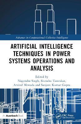 Artificial Intelligence Techniques in Power Systems Operations and Analysis - cover