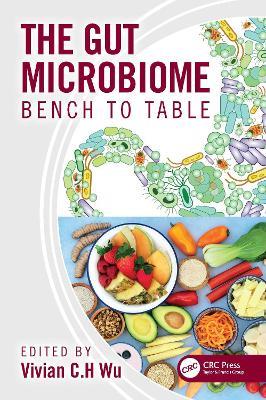 The Gut Microbiome: Bench to Table - cover