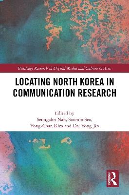 Locating North Korea in Communication Research - cover
