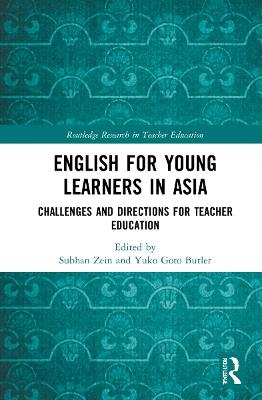English for Young Learners in Asia: Challenges and Directions for Teacher Education - cover