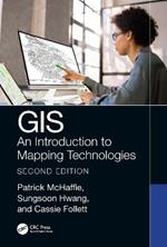 GIS: An Introduction to Mapping Technologies, Second Edition