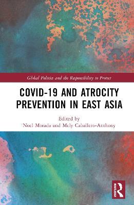 Covid-19 and Atrocity Prevention in East Asia - cover