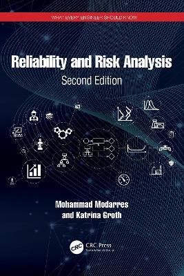 Reliability and Risk Analysis - Mohammad Modarres,Katrina Groth - cover