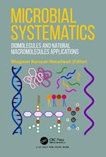 Microbial Systematics: Biomolecules and Natural Macromolecules Applications