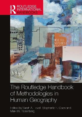 The Routledge Handbook of Methodologies in Human Geography - cover