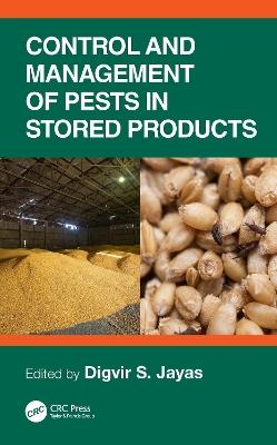 Control and Management of Pests in Stored Products - cover