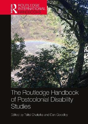 The Routledge Handbook of Postcolonial Disability Studies - cover