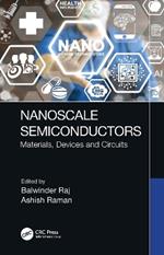 Nanoscale Semiconductors: Materials, Devices and Circuits