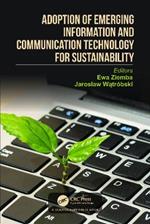 Adoption of Emerging Information and Communication Technology for Sustainability