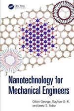 Nanotechnology for Mechanical Engineers
