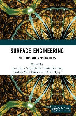 Surface Engineering: Methods and Applications - cover