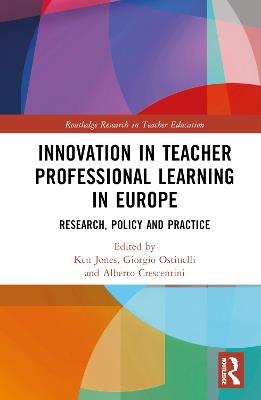 Innovation in Teacher Professional Learning in Europe: Research, Policy and Practice - cover