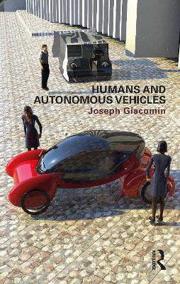 Humans and Autonomous Vehicles - Joseph Giacomin - cover