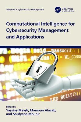 Computational Intelligence for Cybersecurity Management and Applications - cover