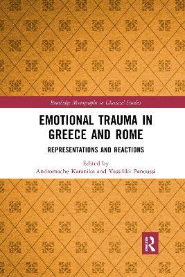 Emotional Trauma in Greece and Rome: Representations and Reactions - cover