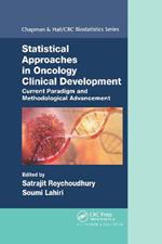 Statistical Approaches in Oncology Clinical Development: Current Paradigm and Methodological Advancement
