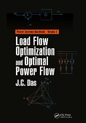 Load Flow Optimization and Optimal Power Flow - J. C. Das - cover