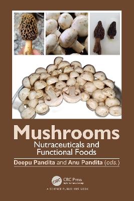 Mushrooms: Nutraceuticals and Functional Foods - cover