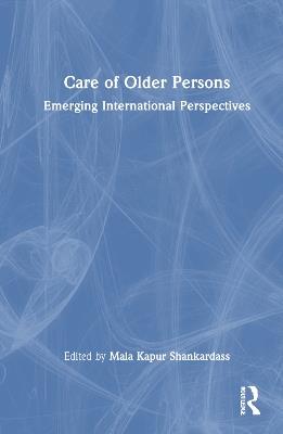 Care of Older Persons: Emerging International Perspectives - cover